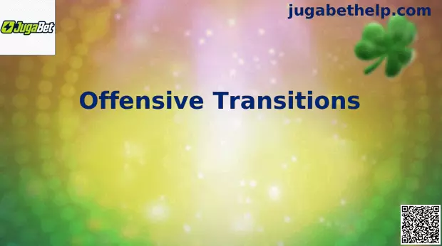 Offensive Transitions JugaBet México