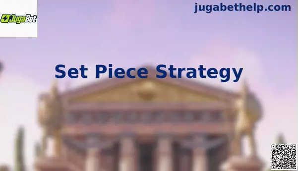 Set Piece Strategy