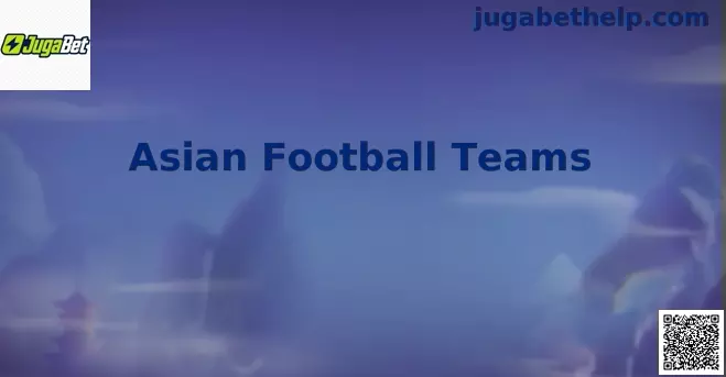 Asian Football Teams JugaBet México