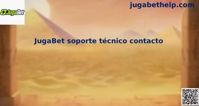 JugaBet soporte técnico contacto en México para atención al cliente y ayuda 24/7