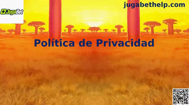 Política de Privacidad de JugaBet en México